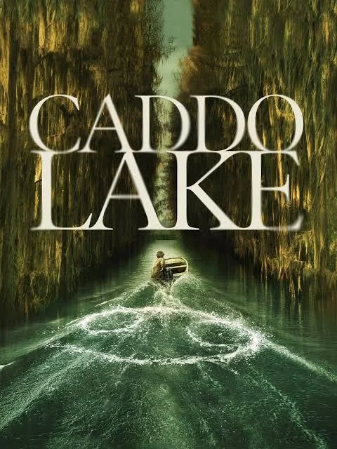 รีวิว Caddo Lake​ บึงลี้ลับ ความลับบางอย่าง… ไม่ควรถูกค้นพบ